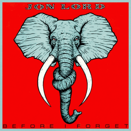 Jon Lord : Before I Forget